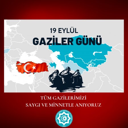 19 Eylül Gaziler Günü Mesajı